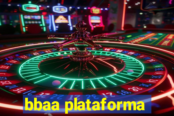 bbaa plataforma